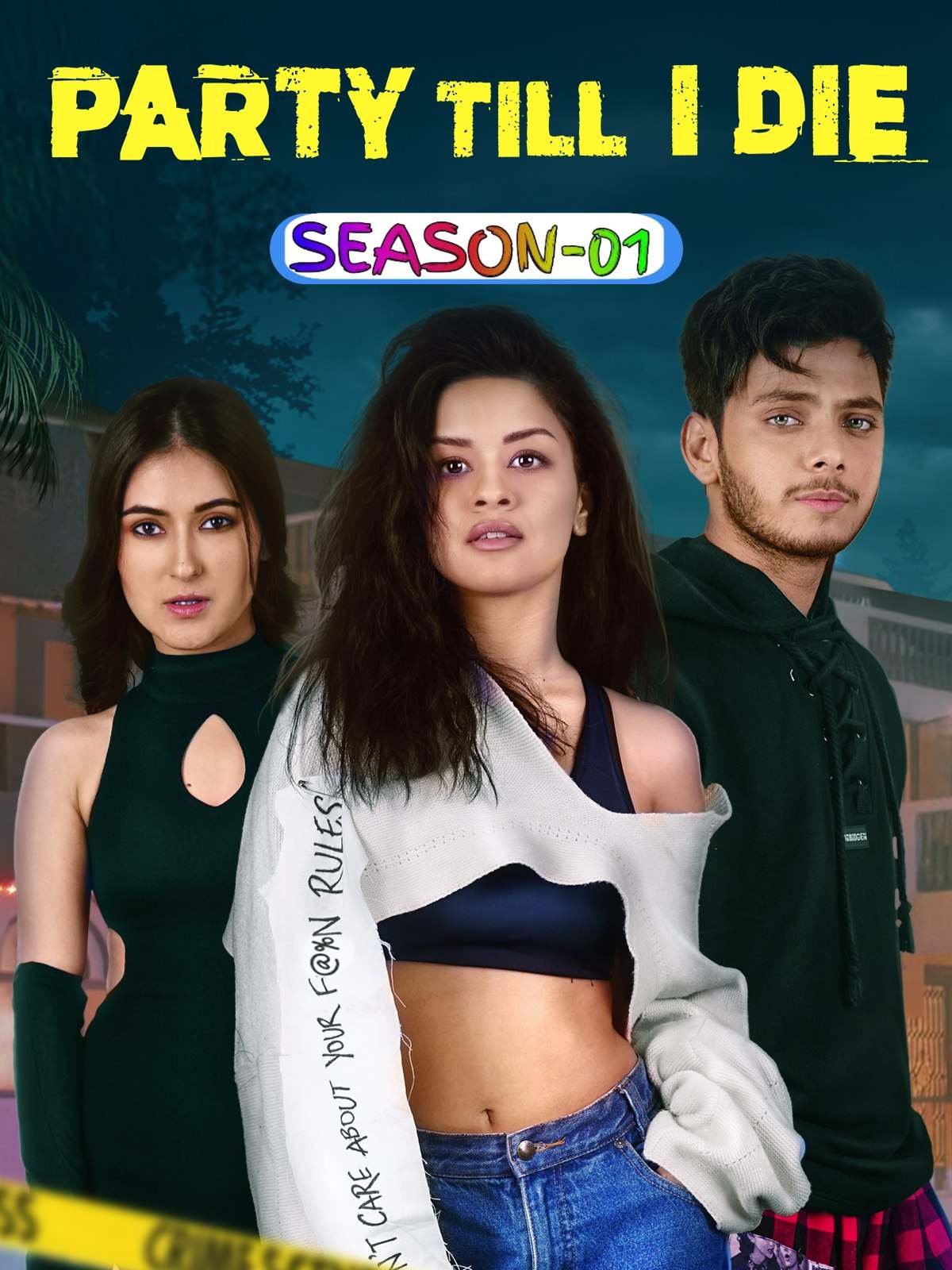 Free Party Till I Die S01 (2024) Hindi Completed Web Series HEVC ESub – FILMYFLY